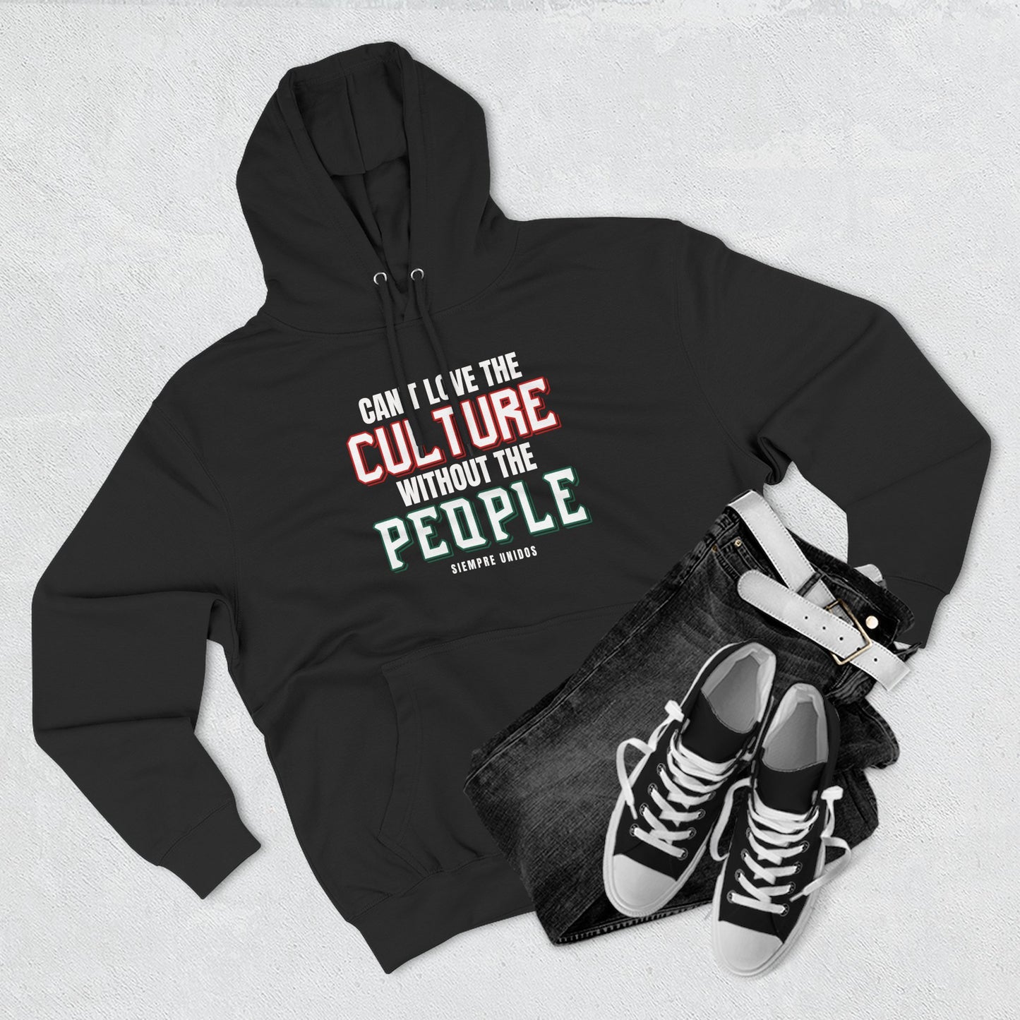 Can't Love The Culture, Without The People Hoodie