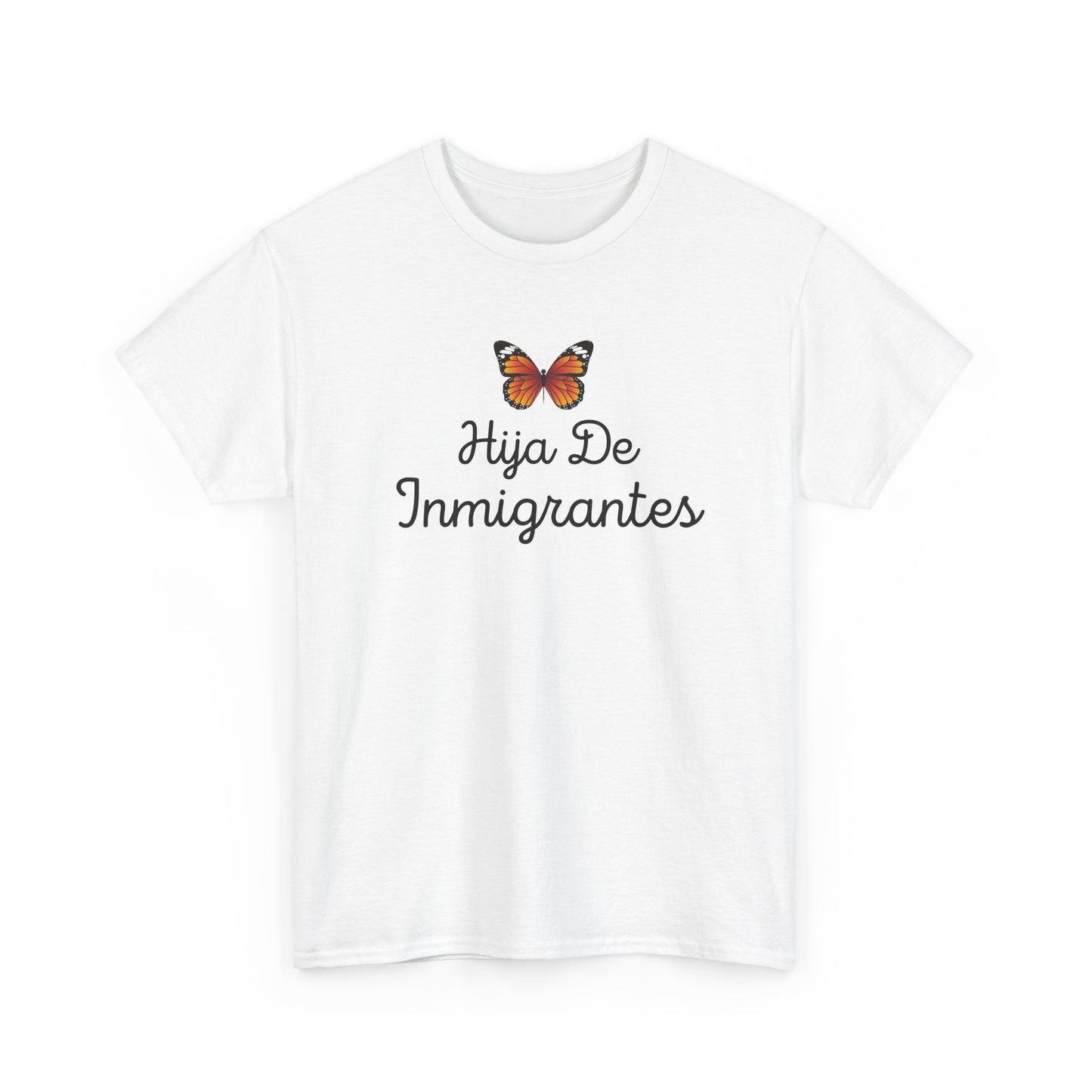 Hija De Inmigrantes Tee