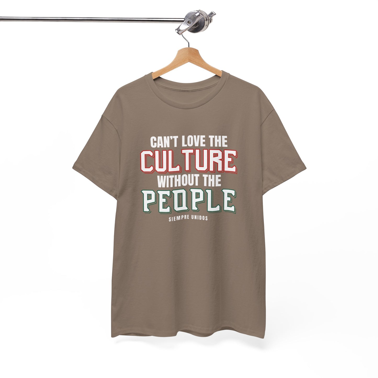 Cant Love The Culture Without The People Tee
