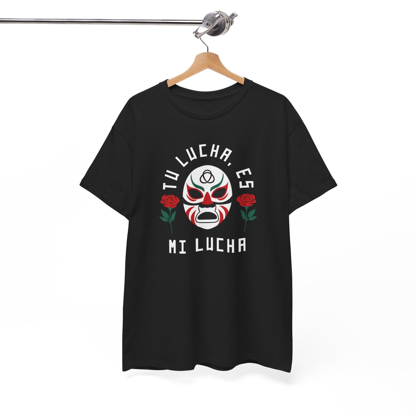 Tu Lucha, Es Mi Lucha Tee