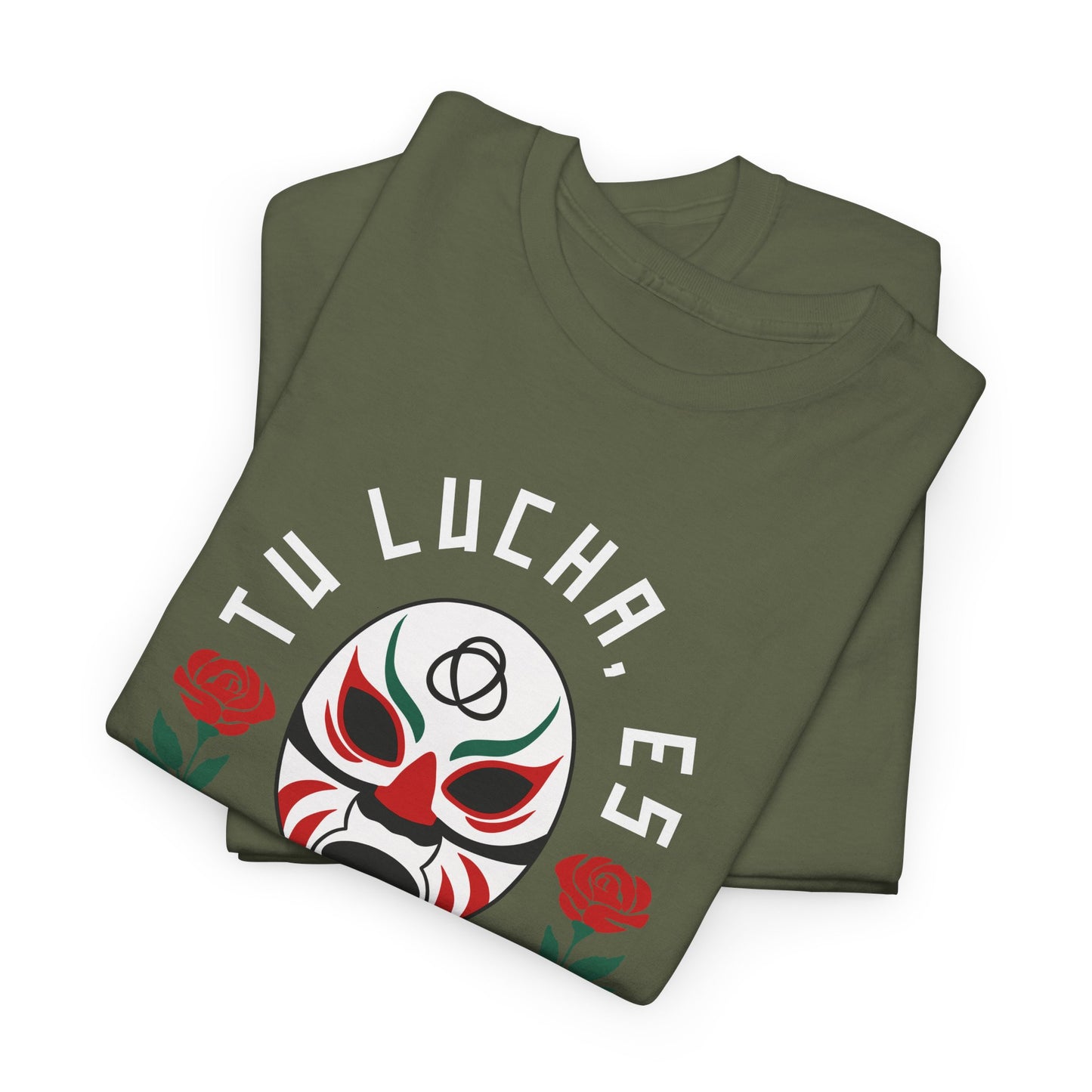 Tu Lucha, Es Mi Lucha Tee