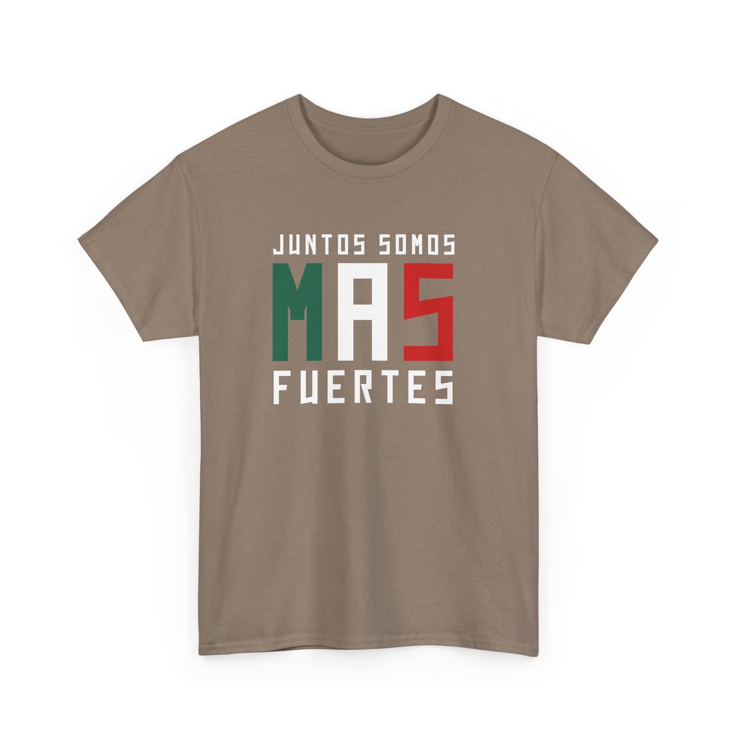 Juntos Somos Mas Fuertes Tee