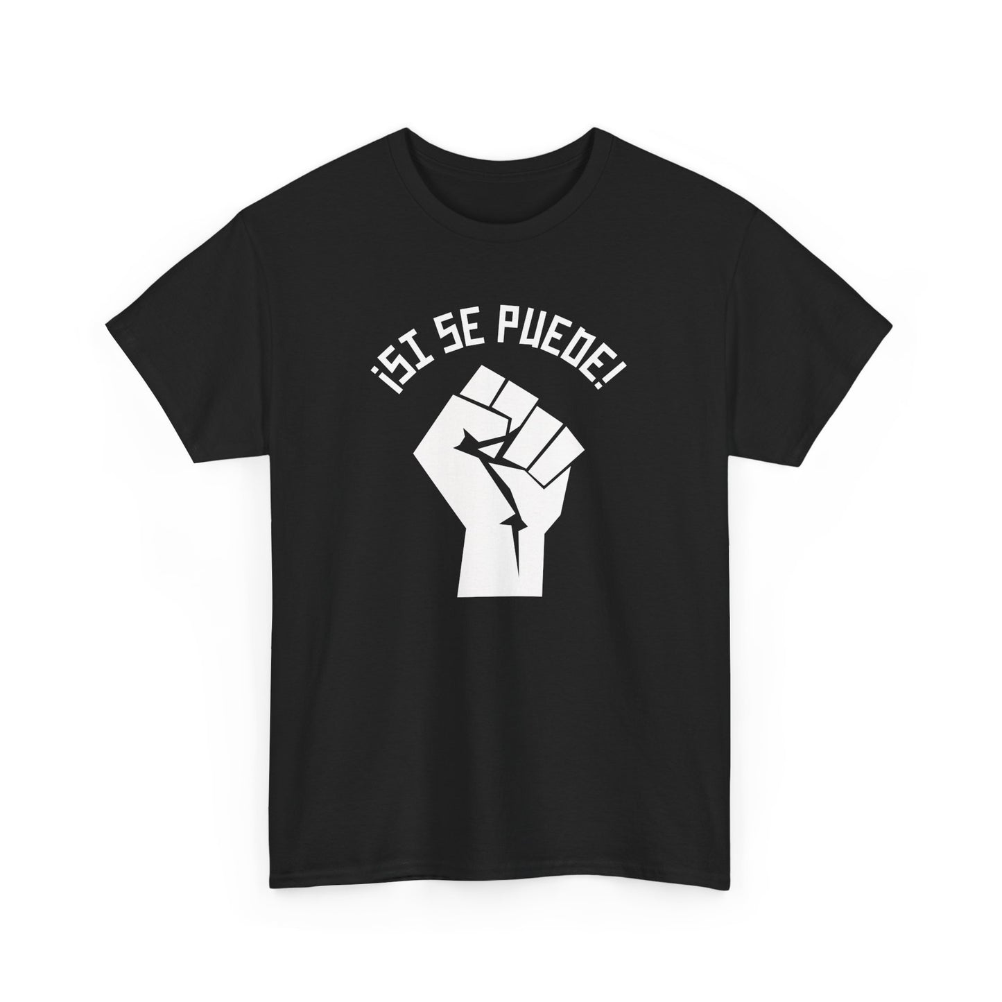 Si Se Puede Tee