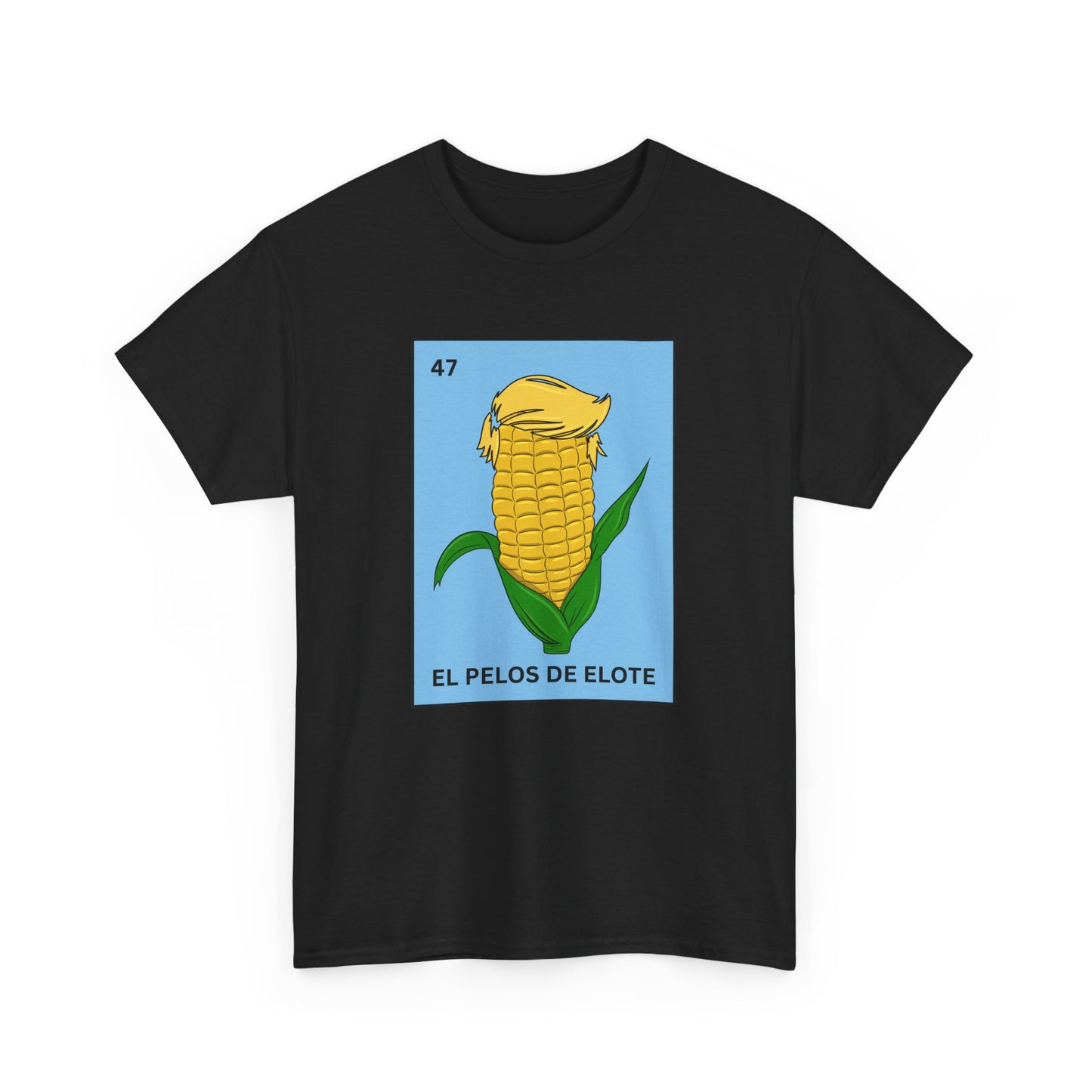 El Pelos De Elote Tee