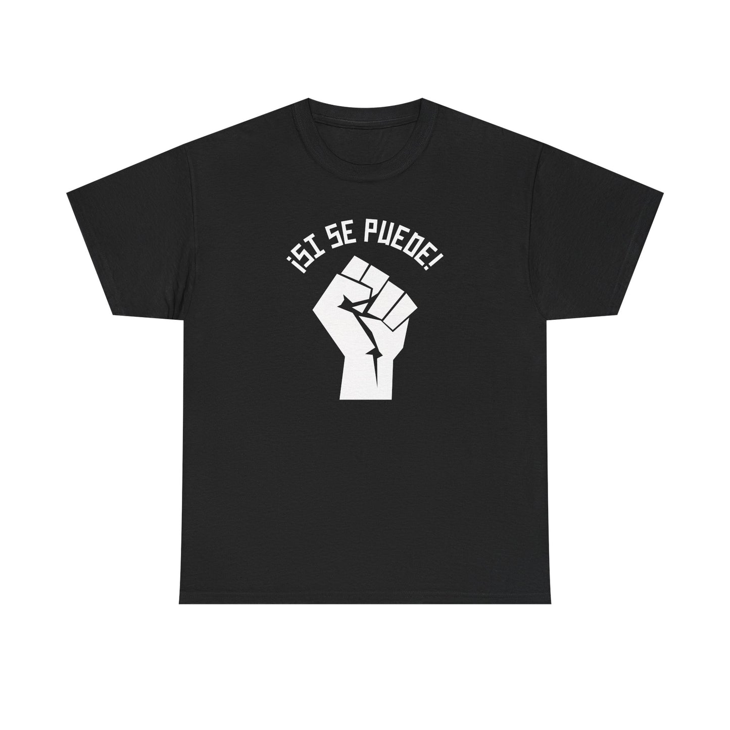 Si Se Puede Tee