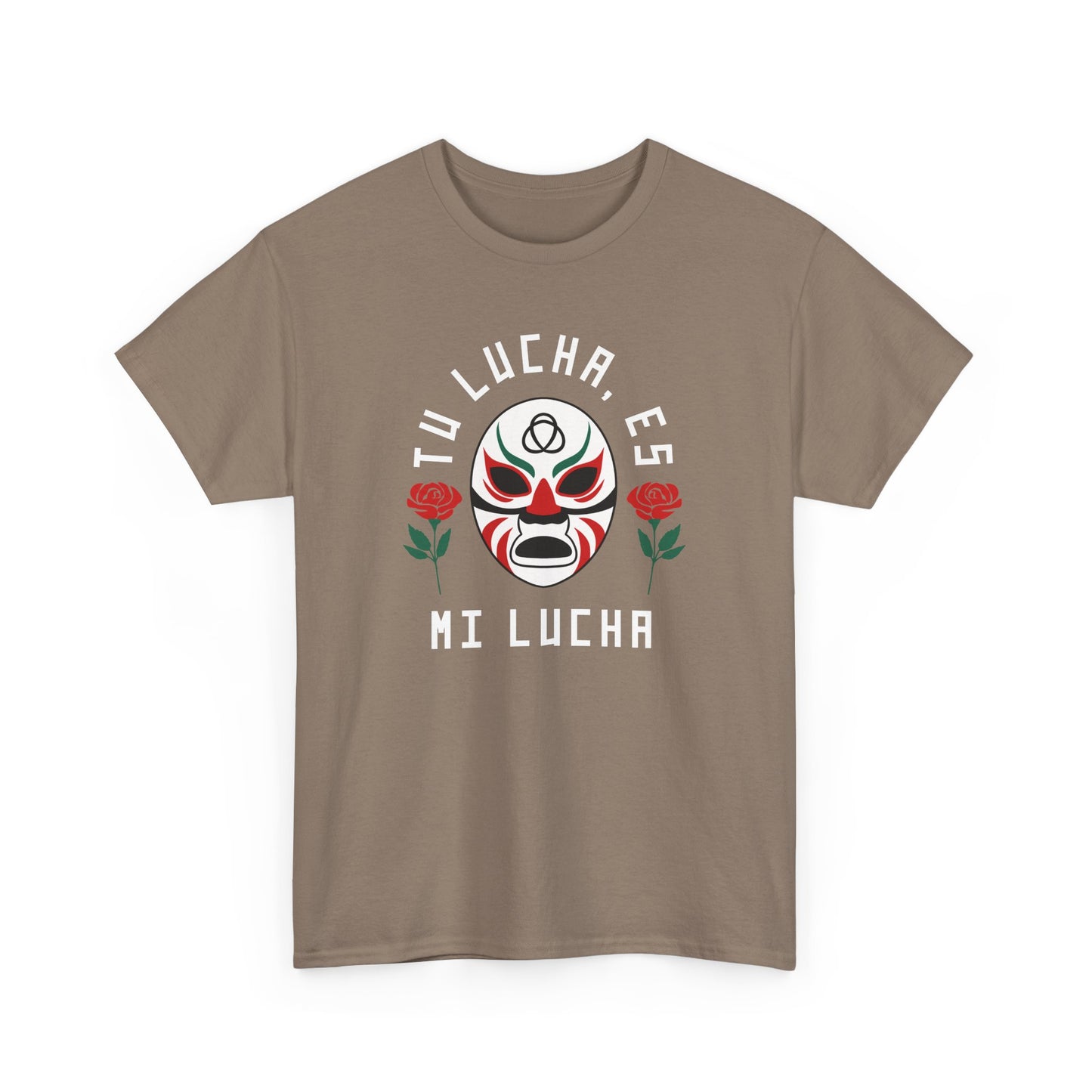 Tu Lucha, Es Mi Lucha Tee