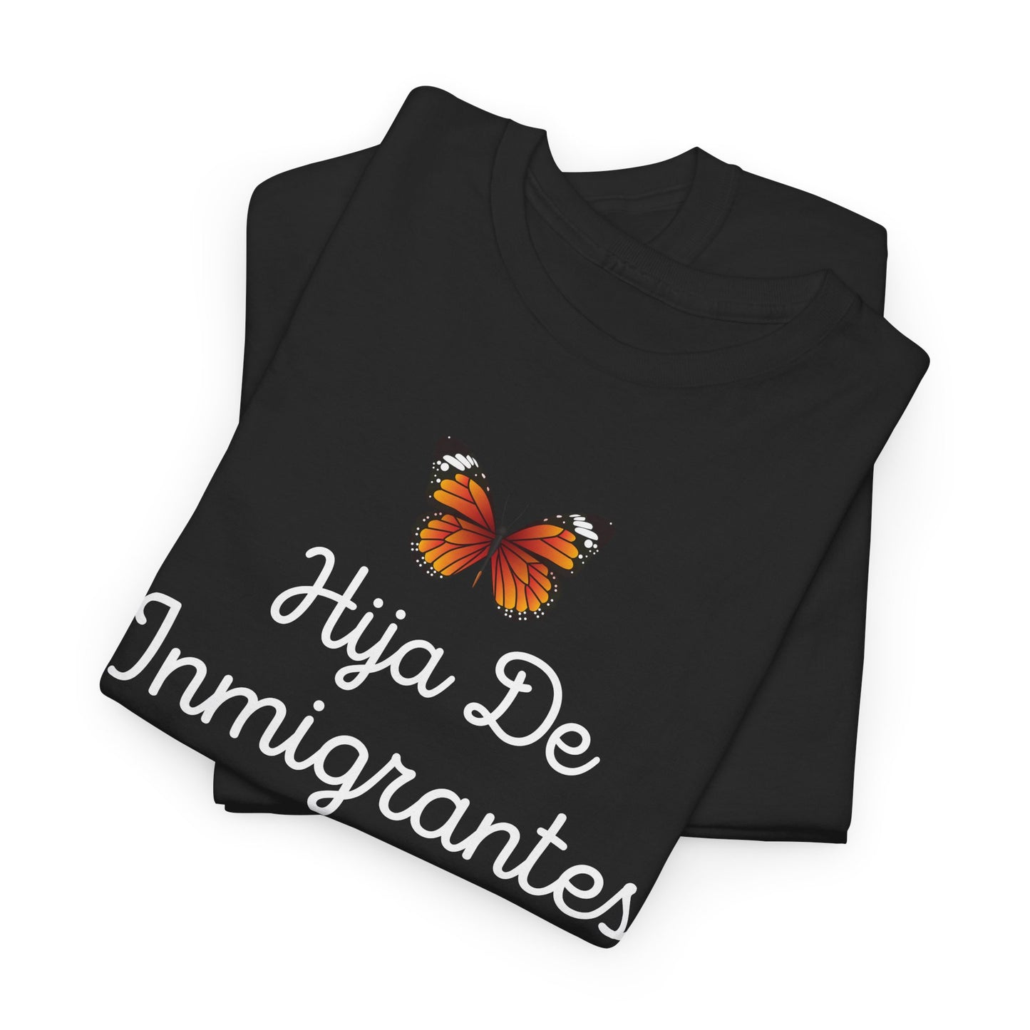 Hija De Inmigrantes Tee