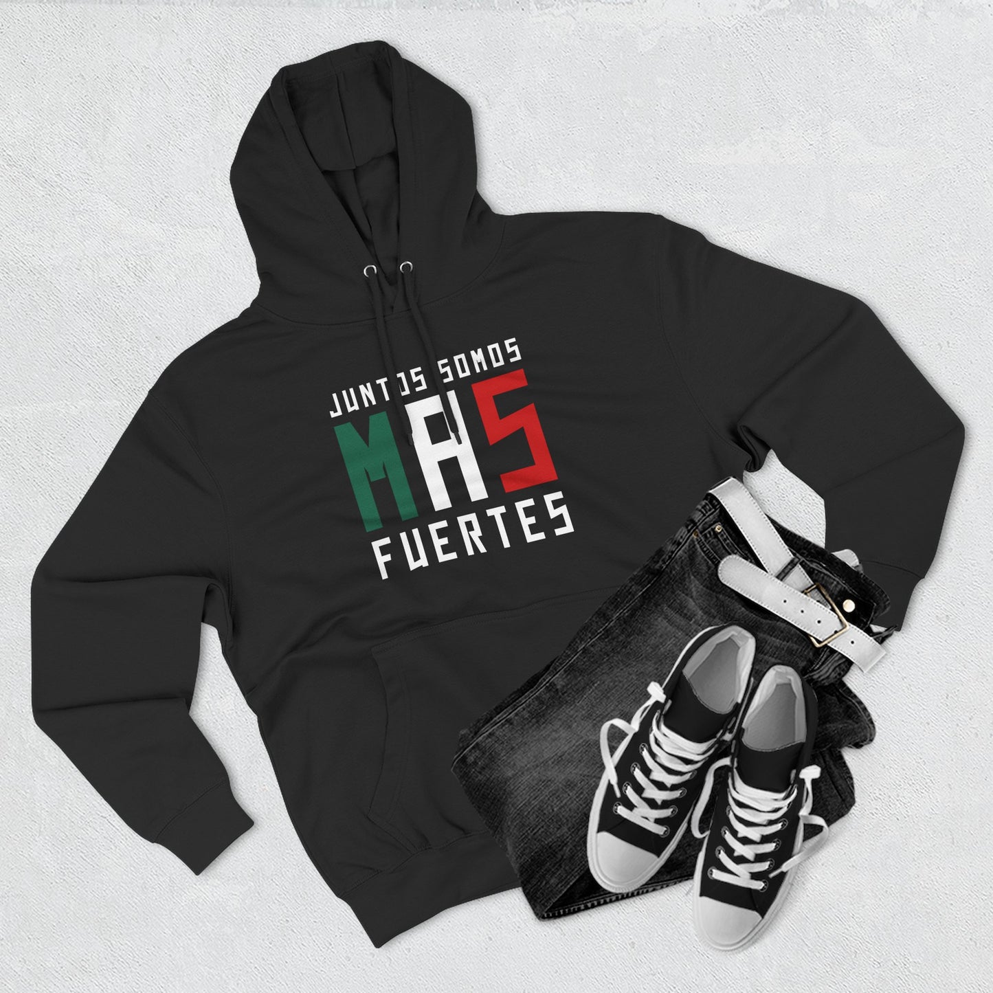 Juntos Somos Mas Fuertes Hoodie